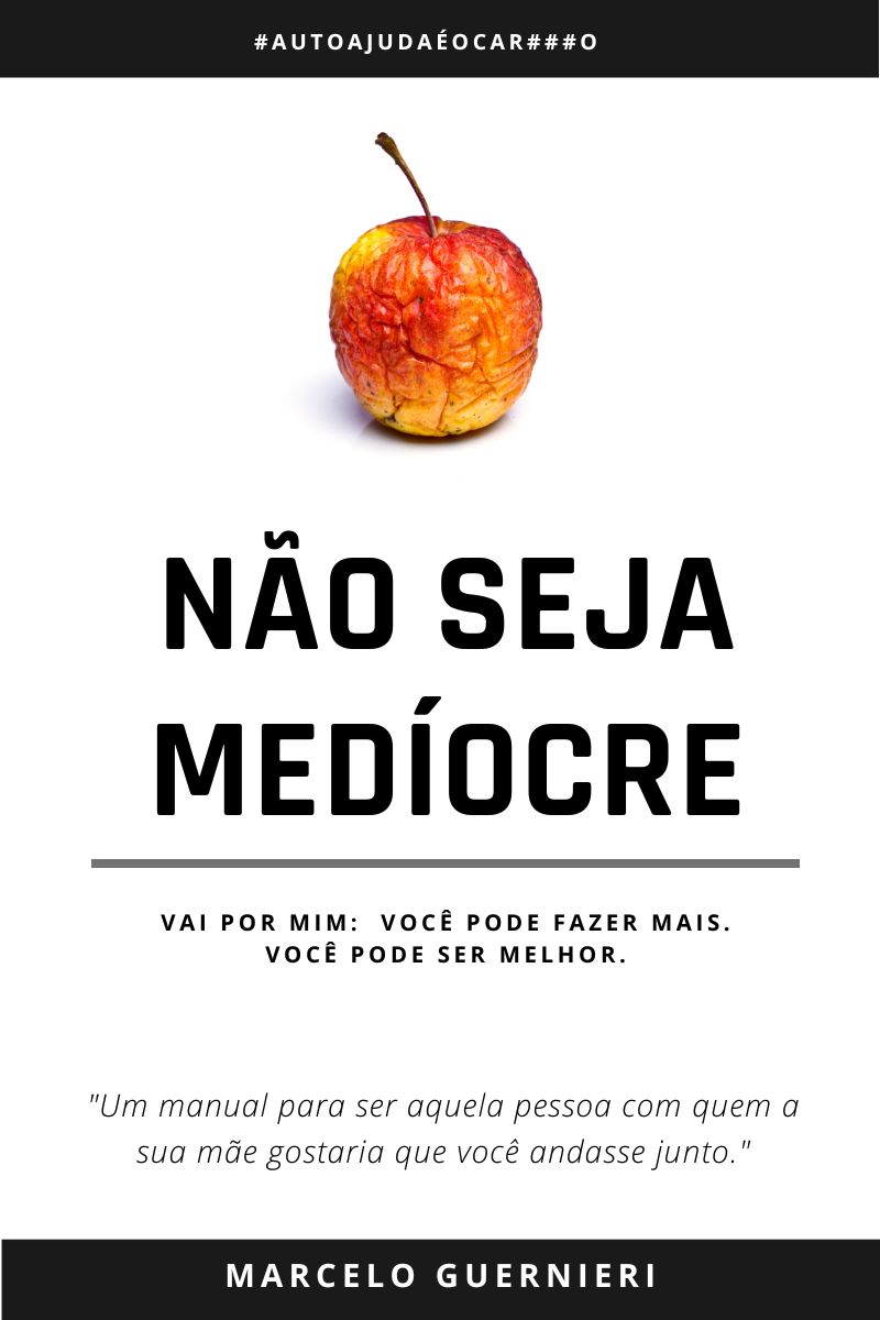 Capa do livro Não seja medíocre